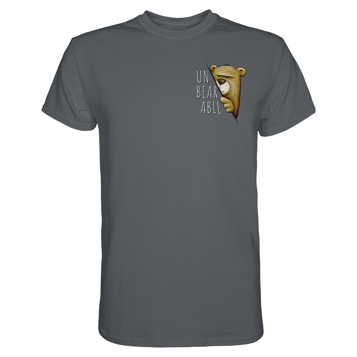 Unbearable – Unerträglich Bär - Premium Shirt