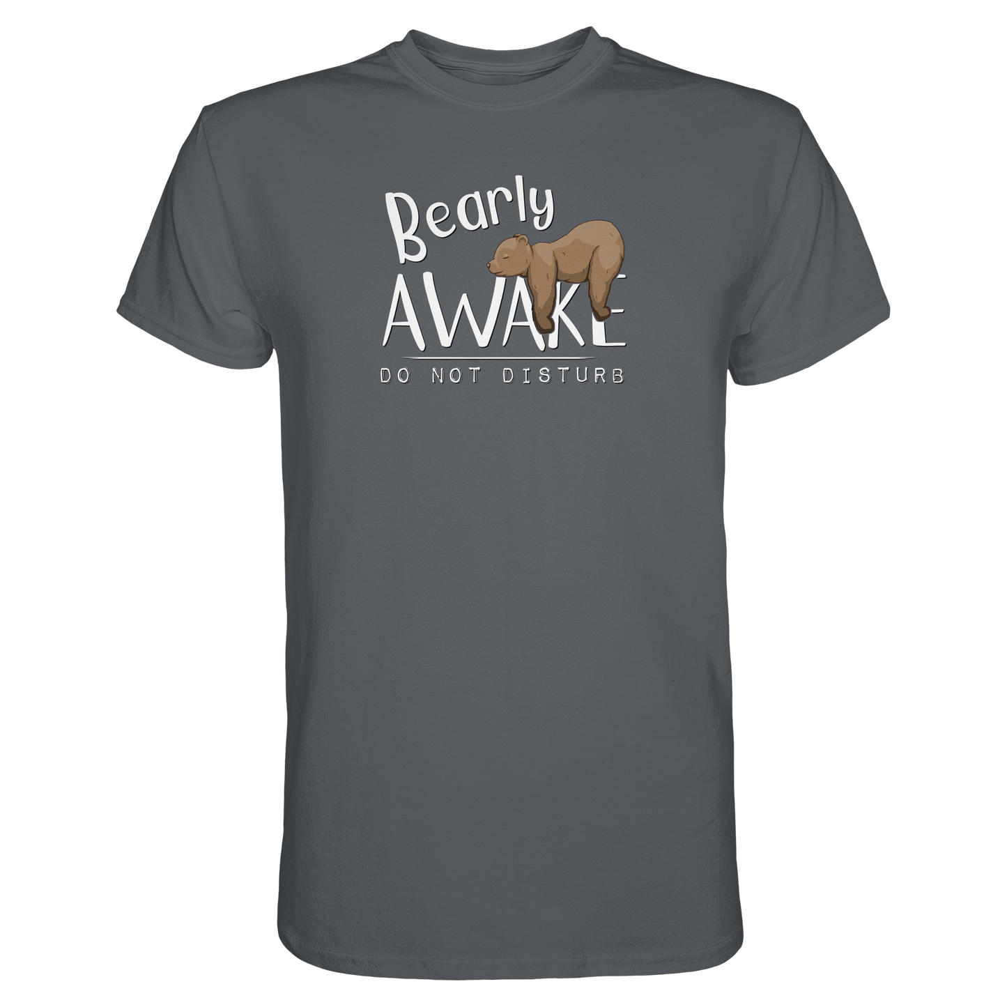Bearly Awake Bitte nicht stören Bär - Premium Shirt