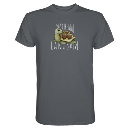 Mach mal langsam Schildkröte - Premium Shirt