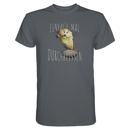 Einfach mal Durchbeissen Biber - Premium Shirt