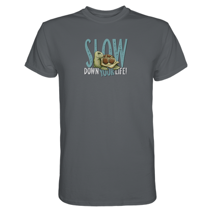 Slow Down Your Life Schildkröte - Premium Shirt