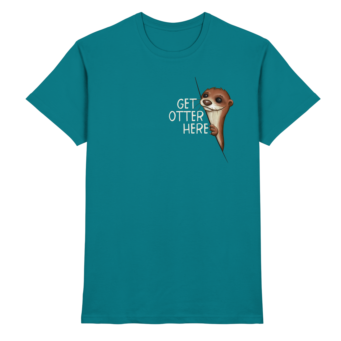 Get Otter Here | Lustiger Otter Kalauer - Premium Shirt