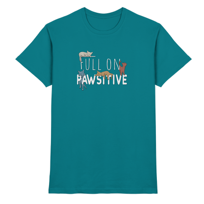 Full On Pawsitive! Gechillte Katzen - Premium Shirt