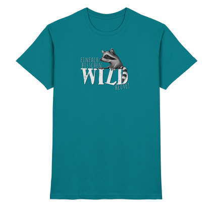 Bisschen wild heute! Waschbär - Premium Shirt