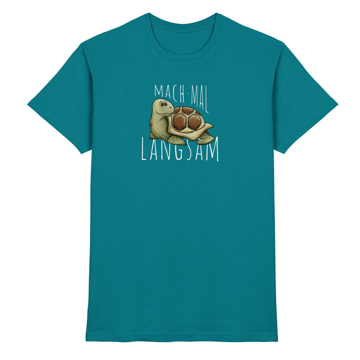 Mach mal langsam Schildkröte - Premium Shirt