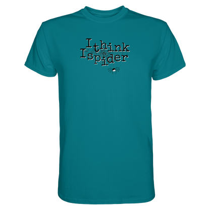 I think I spider - Spinne - Premium Shirt