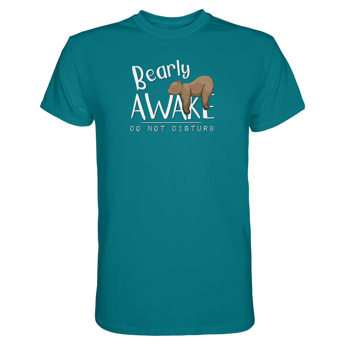 Bearly Awake Bitte nicht stören Bär - Premium Shirt