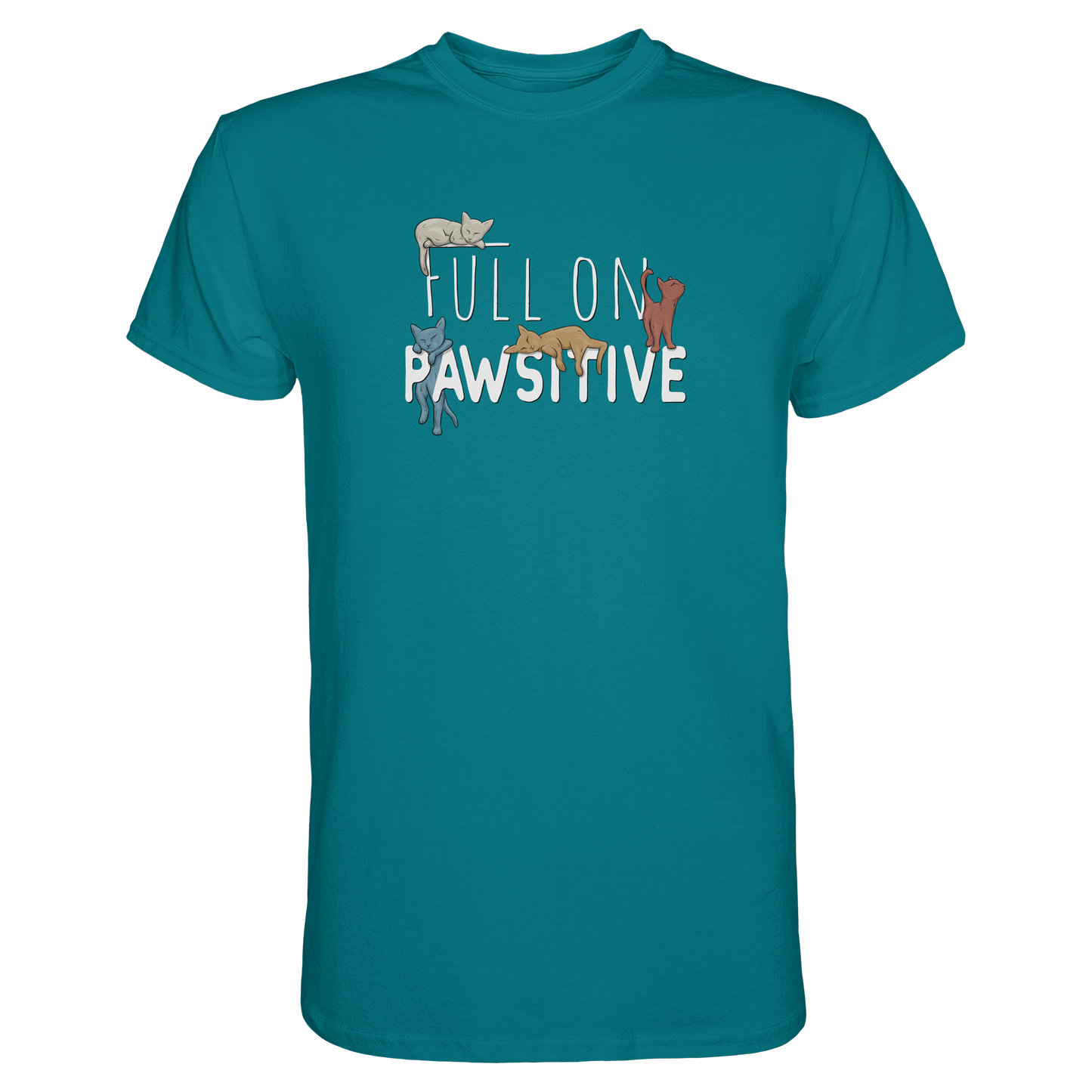 Full On Pawsitive! Gechillte Katzen - Premium Shirt
