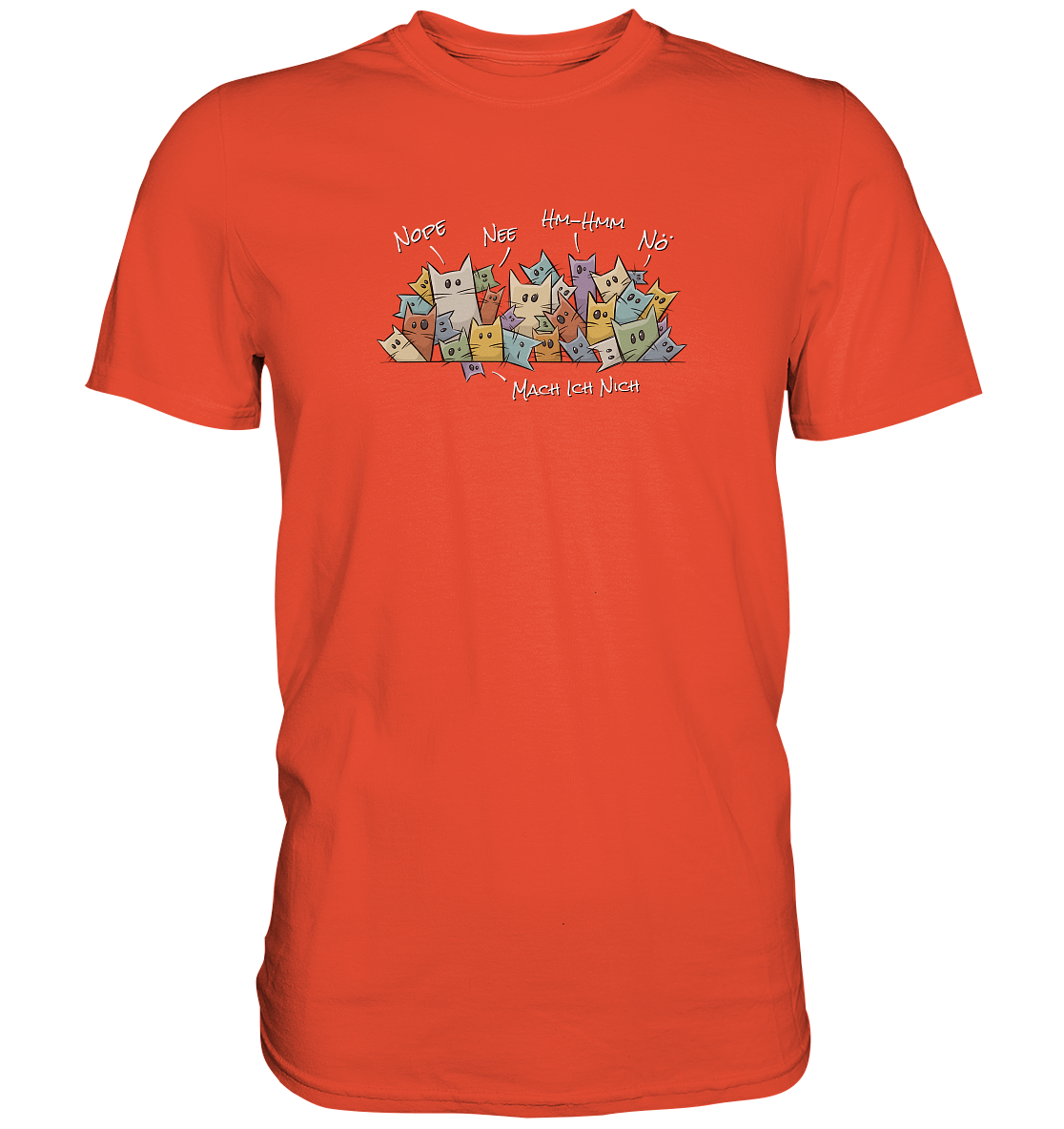 Nope, Nee, Nö Katzen - Premium Shirt