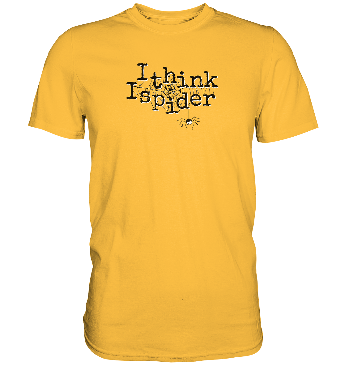 I think I spider - Spinne - Premium Shirt