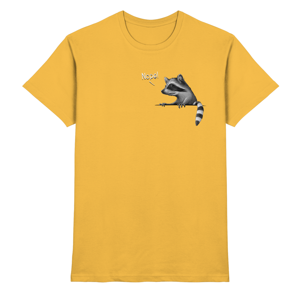 Nope! Frecher verwegener Waschbär - Premium Shirt