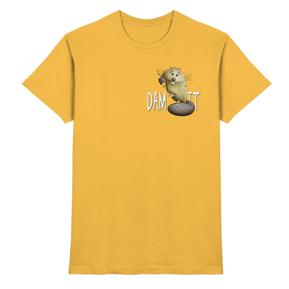 Dam It Verdammt Lustiger Biber - Premium Shirt