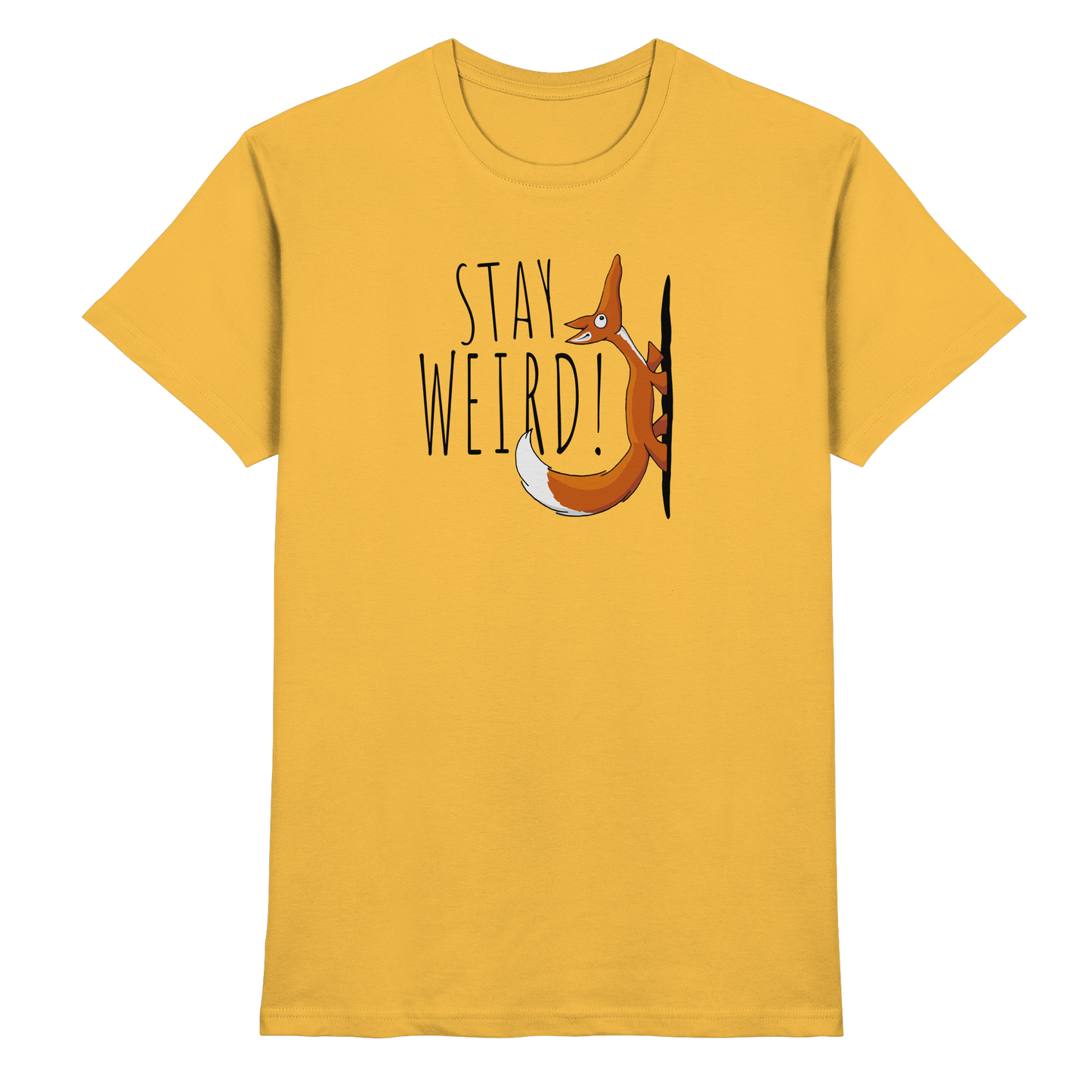 Stay Weird! Schräger Fuchs - Premium Shirt