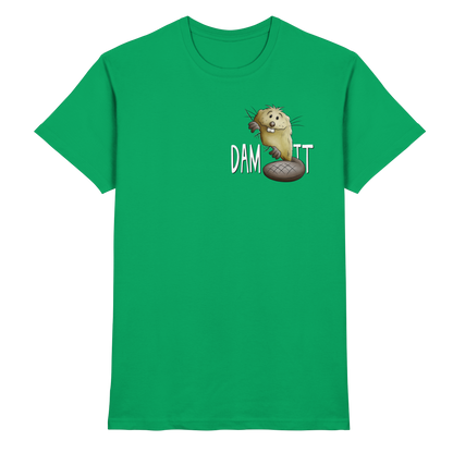 Dam It Verdammt Lustiger Biber - Premium Shirt