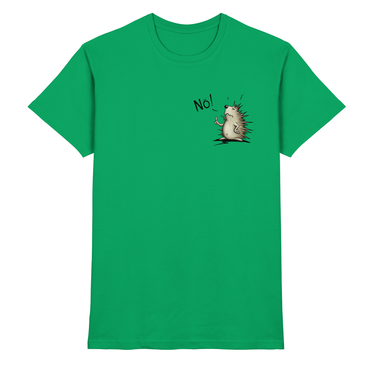 Nö! Grummeliger Igel - Premium Shirt