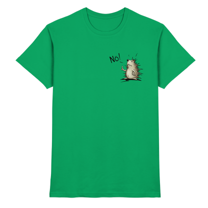 Nö! Grummeliger Igel - Premium Shirt