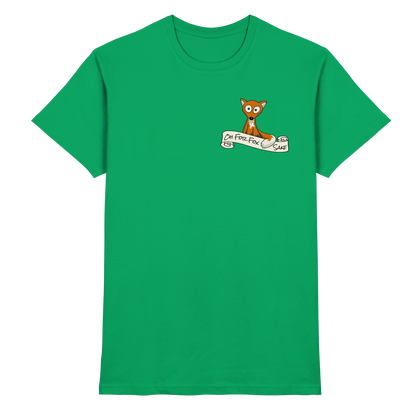 Oh For Fox Sake – Um Fuchses Willen - Premium Shirt