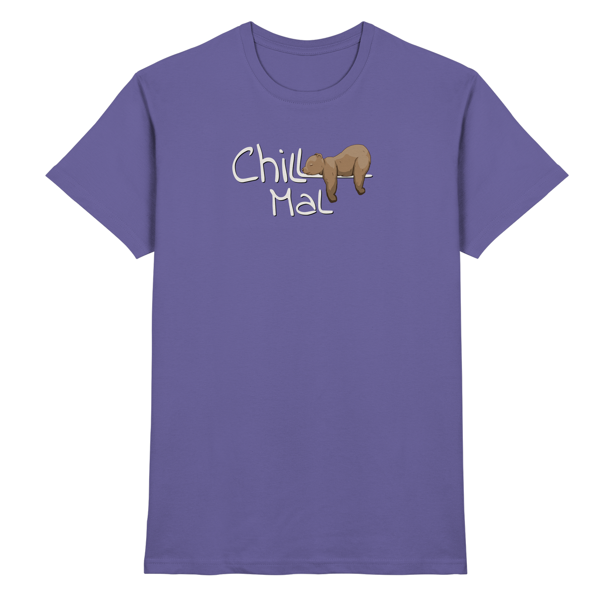 Chill Mal schläfriger Braunbär - Premium Shirt