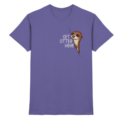 Get Otter Here | Lustiger Otter Kalauer - Premium Shirt
