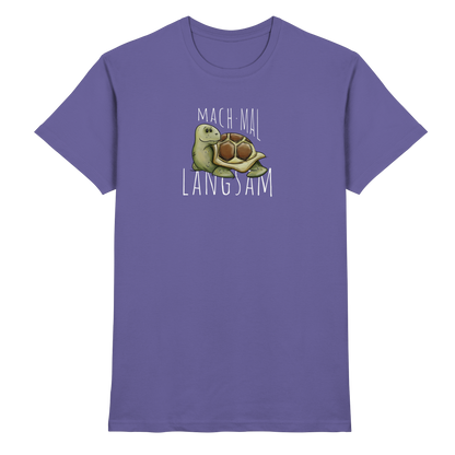 Mach mal langsam Schildkröte - Premium Shirt