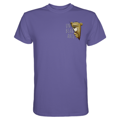 Unbearable – Unerträglich Bär - Premium Shirt