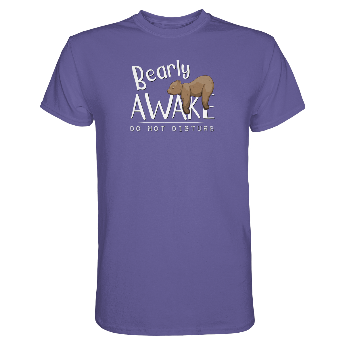 Bearly Awake Bitte nicht stören Bär - Premium Shirt