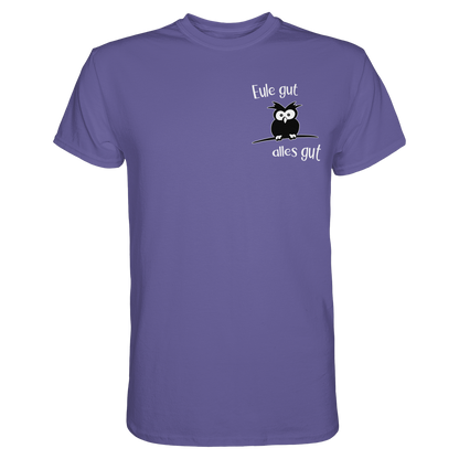 Eule gut, alles gut - Premium Shirt