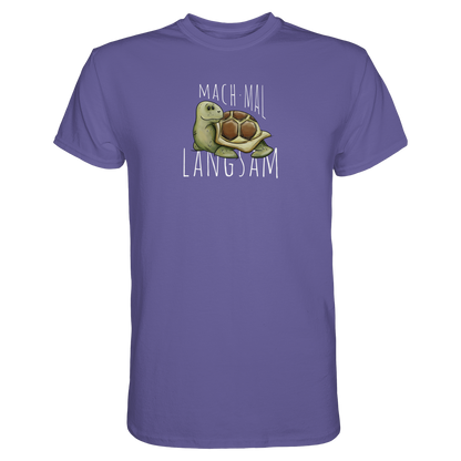 Mach mal langsam Schildkröte - Premium Shirt