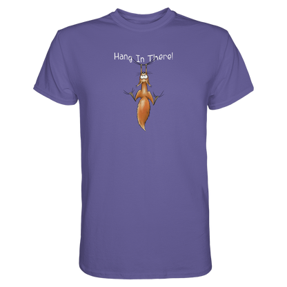Hang In There | Lässiges Eichhörnchen - Premium Shirt