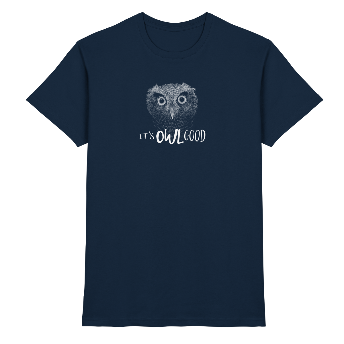 OWL Good | Kritzel-Kunst-Eule - Premium Shirt