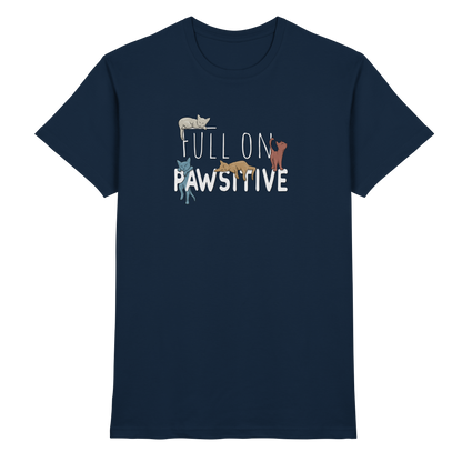 Full On Pawsitive! Gechillte Katzen - Premium Shirt
