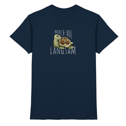 Mach mal langsam Schildkröte - Premium Shirt