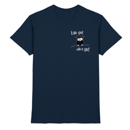 Eule gut, alles gut - Premium Shirt