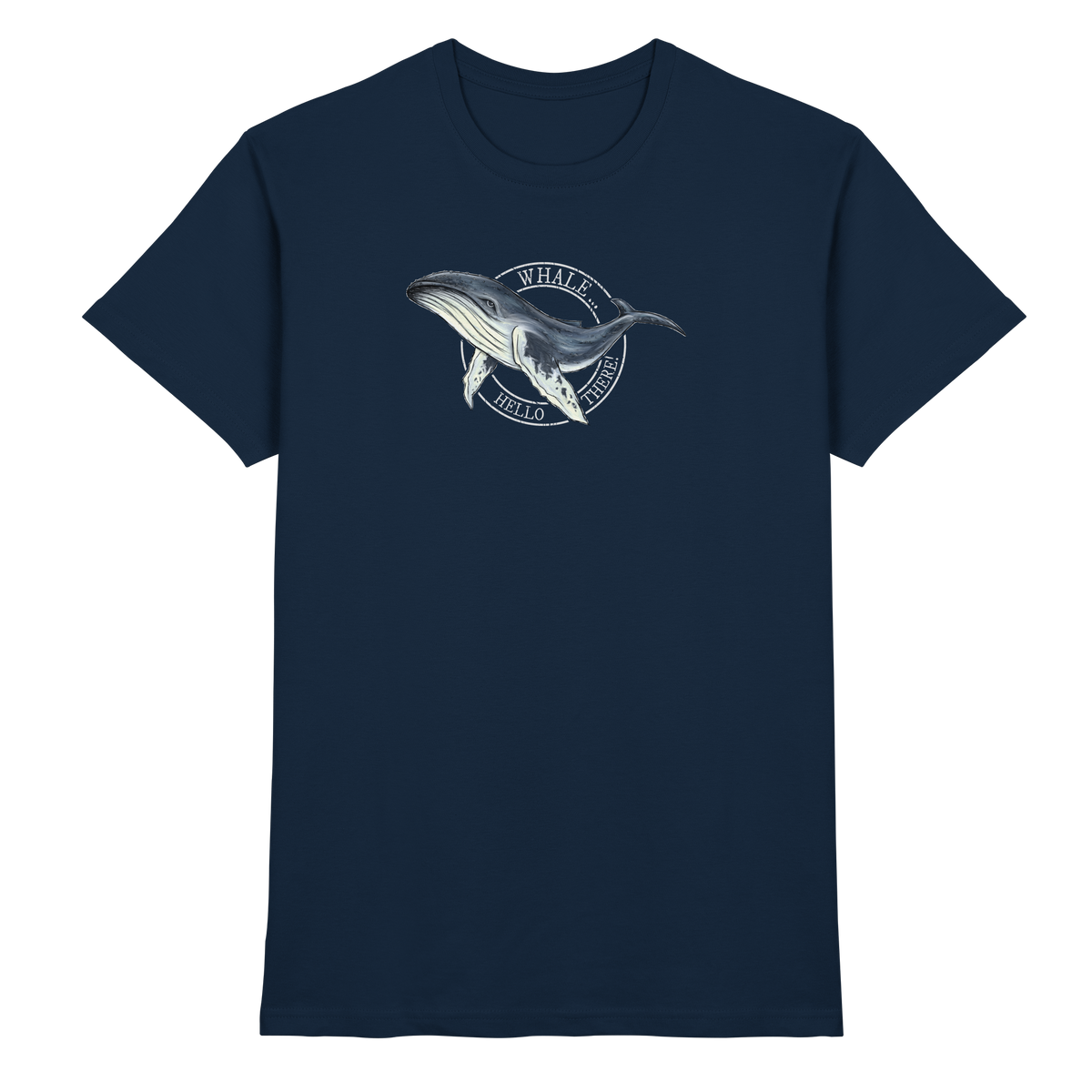 Whale, Hello There | Buckelwal - Premium Shirt