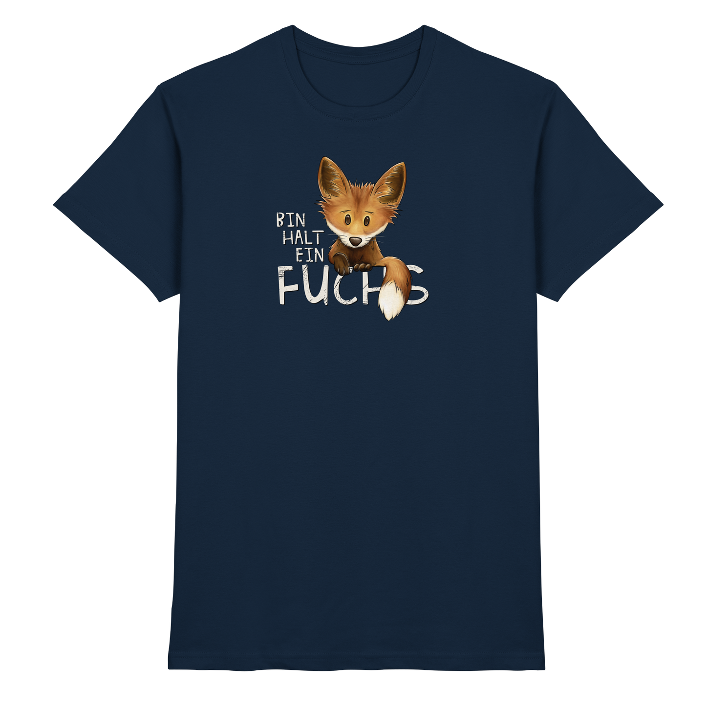 Bin halt ein Fuchs - Premium Shirt