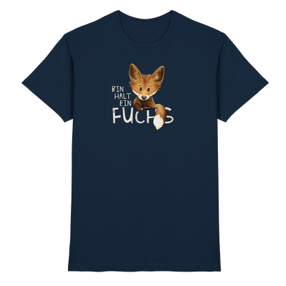 Bin halt ein Fuchs - Premium Shirt