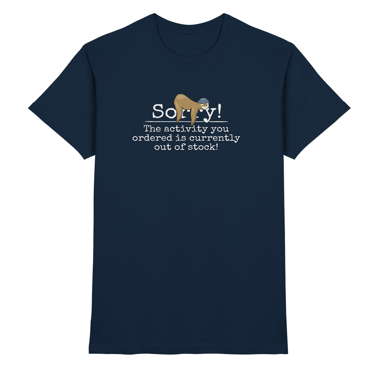 No-Activity Faultier - Premium Shirt