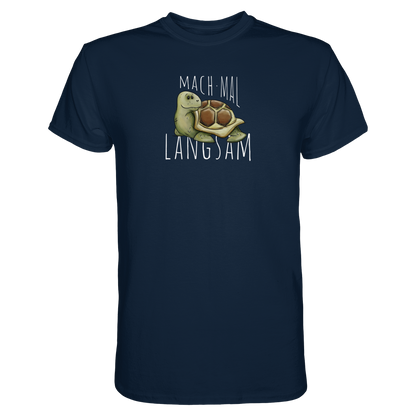 Mach mal langsam Schildkröte - Premium Shirt