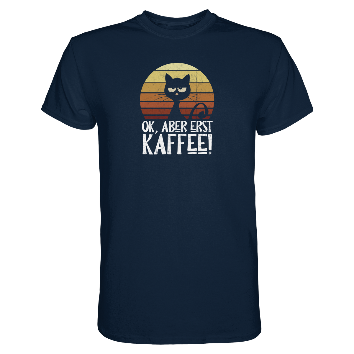 Ok, aber erst Kaffee | launische Katze - Premium Shirt