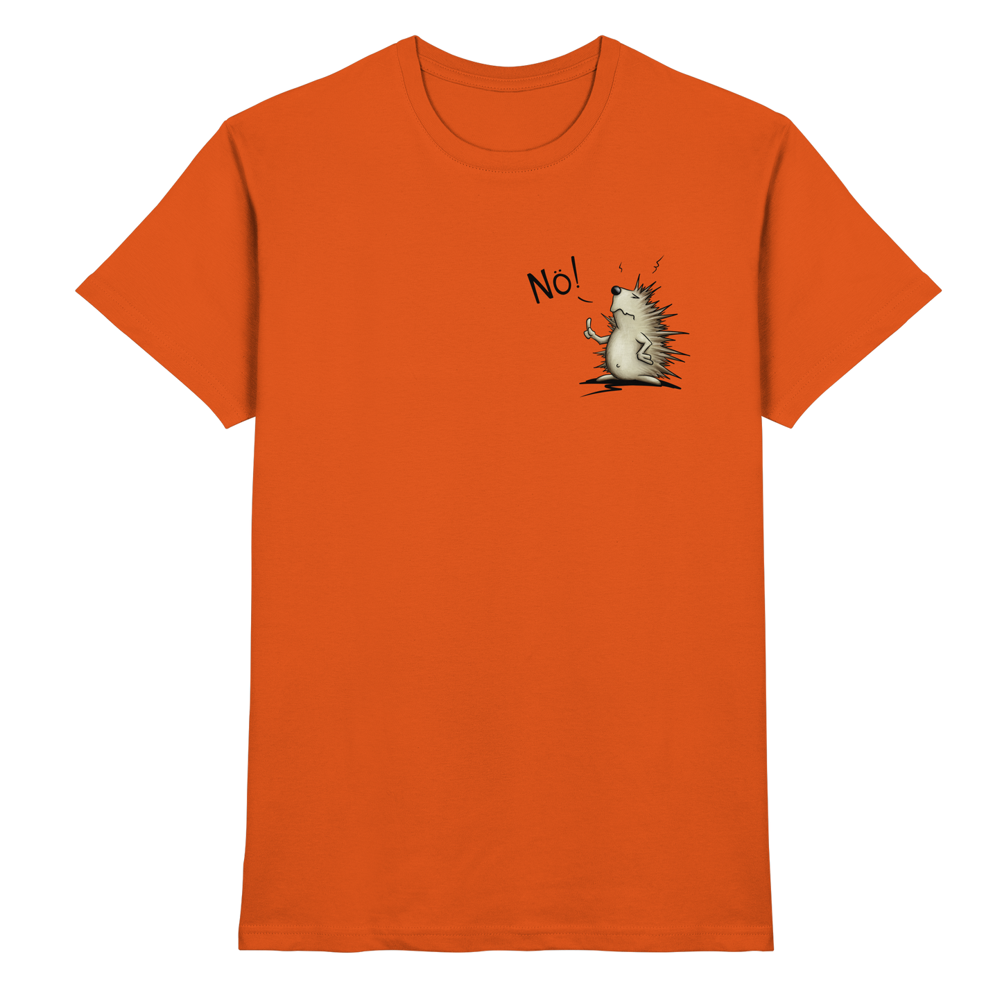 Nö! Grummeliger Igel - Premium Shirt