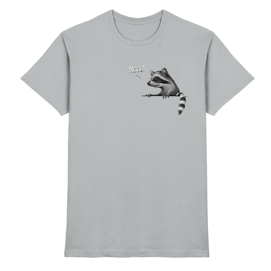Nope! Frecher verwegener Waschbär - Premium Shirt