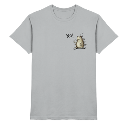 Nö! Grummeliger Igel - Premium Shirt