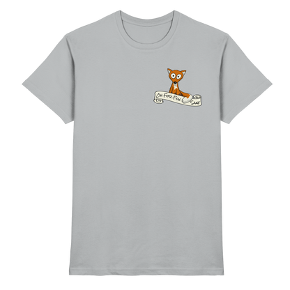 Oh For Fox Sake – Um Fuchses Willen - Premium Shirt