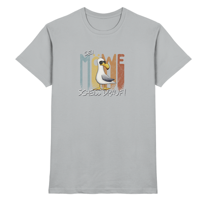 Sei Möwe Scheiß Drauf  - Premium Shirt
