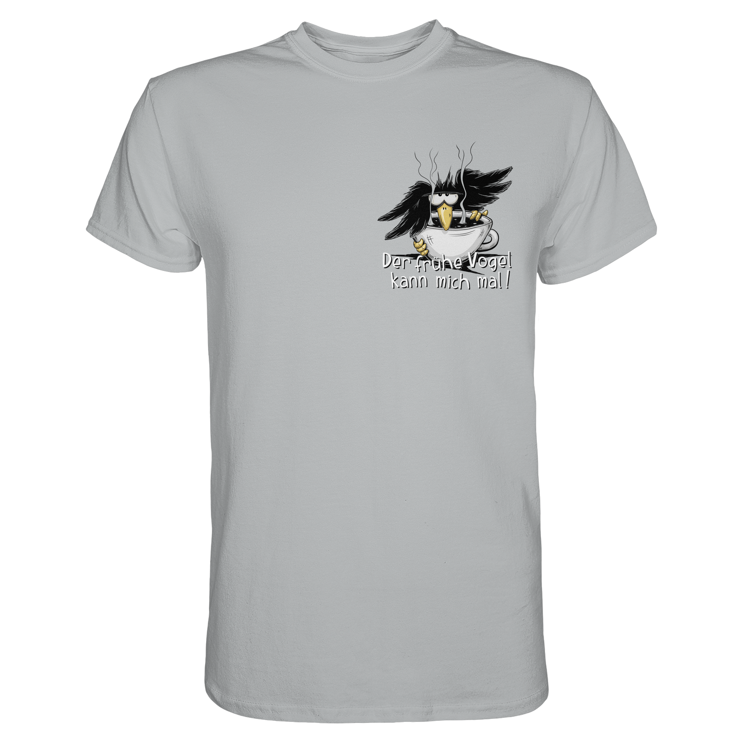 Der frühe Vogel kann mich mal | Kaffee Rabe - Premium Shirt