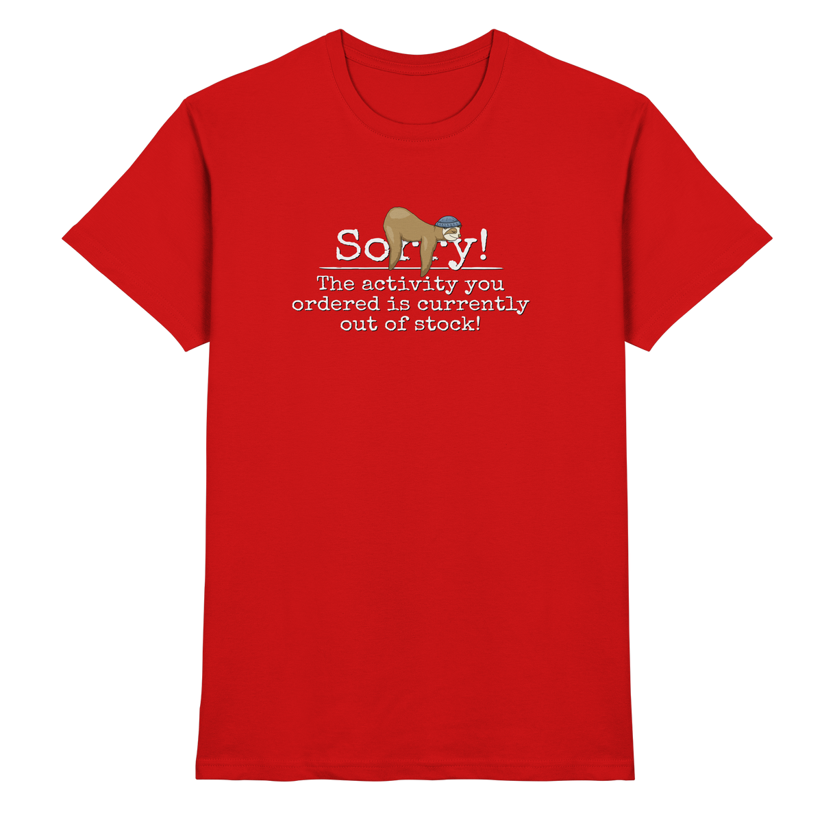 No-Activity Faultier - Premium Shirt