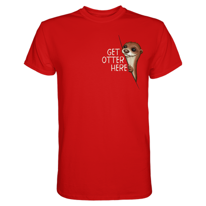 Get Otter Here | Lustiger Otter Kalauer - Premium Shirt