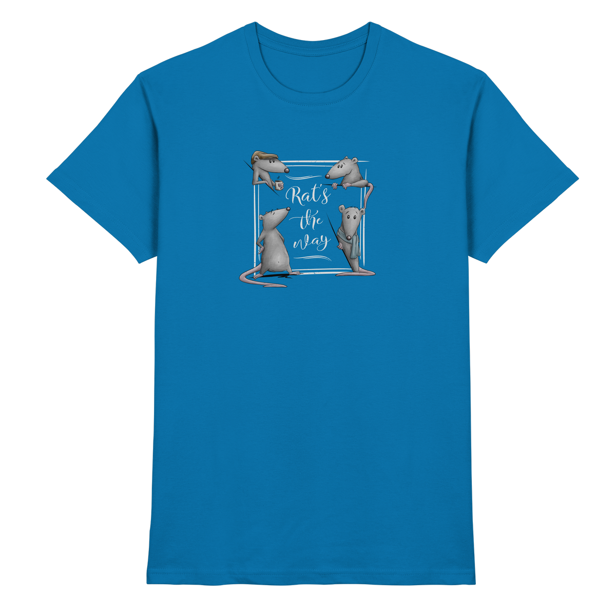 Rat’s The Way Kaffeehaus Ratten - Premium Shirt