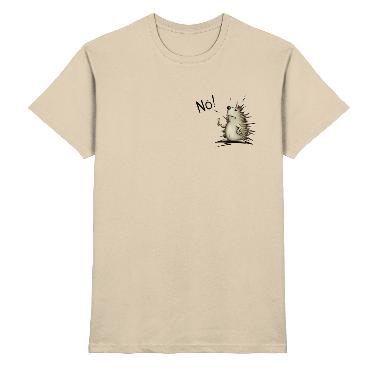 Nö! Grummeliger Igel - Premium Shirt