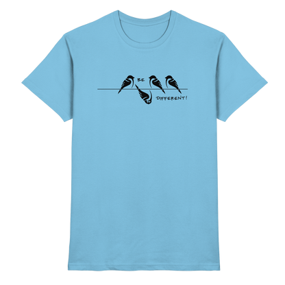 Sei anders, kleiner Spatz - Premium Shirt
